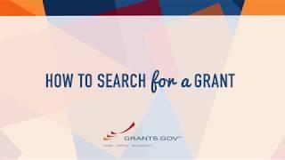 Intro to Grants.gov - How to Search for a Federal Grant