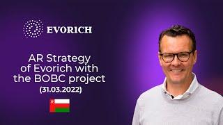 AR Strategy of Evorich with the BOBC project (31.03.2022)