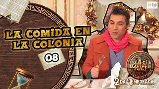 8. La comida en la colonia - ¿Así fue? Descubriendo la historia - Temporada 2