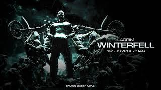 LACRIM Feat. Guy2Bezbar - WINTERFELL