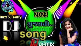 dj song. ll ગુજરાતી ડિજે સોન્ગ. ll new dj song.,gujarati..// new gujrati dj song.        @DJSONG281.