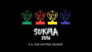 SUKMA 2016 | 4x 100M Seniors