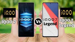 IQOO 7 Vs IQOO 7 Legend