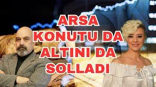 ARSA FİYAATLARI KONUTU SOLLARI EKONOMİ YORUM