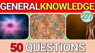 Educational General Knowledge Quiz 277 | 50 Questions With Answers 2025