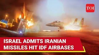 Huge Admission By Israeli Military: 'Iran Missiles Did Hit Air Force Bases But...' | Watch