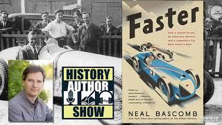 Neal Bascomb – Faster - History Author Show