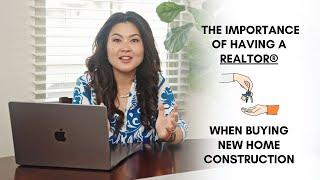 Do You Need a REALTOR® When Buying New Home Construction?