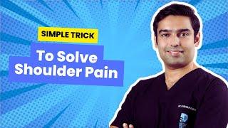 Simple Trick to Solve Shoulder Pain