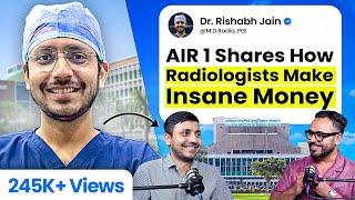 Earnings of a Radiologist, NEET UG AIR 1, Life At AIIMS, Mental Health Ft. @RishabhJain2970