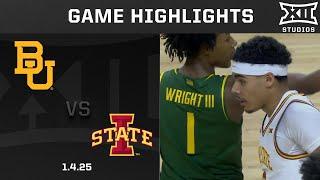 #25 Baylor vs. #3 Iowa State Game Highlights | 2024-25 Big 12 Men’s Basketball