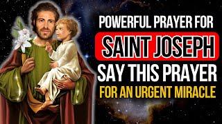 SAY THIS POWERFUL PRAYER TO SAINT JOSEPH AND A MIRACLE WILL HAPPEN IN THE NEXT 3 DAYS - DON'T DOUBT