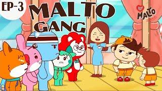 [TEEN ANIMATION] Malto Gang School serie  | វគ្គ3៖ សញ្ញាមិនស្ថិតស្ថេរពីលំហ