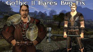 Gothic 2 NotR: Lares Bug Fix (not being able to go to the Watermages) [Guide/Tutorial]