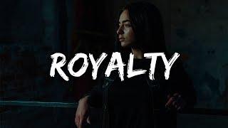 ILIRA - ROYALTY (Lyrics)