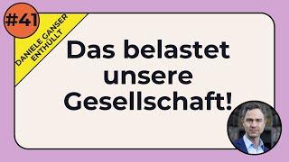 Das belastet unsere Gesellschaft   – Daniele Gansers geniale Lösung könnte helfen