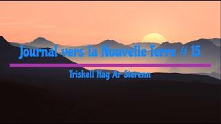 Triskell Hag Ar Sterenn 15, La Voie est intérieure.