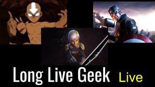 Long Live Geek (Episode 1)