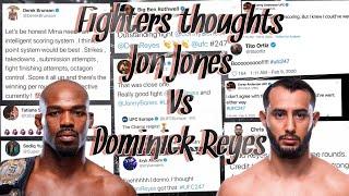 Jon Jones vs Dominick Reyes (fighters thoughts)