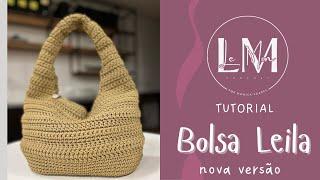 Tutorial Bolsa Leila - nova versão - Parte 1