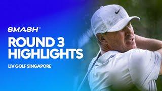 Smash GC Round 3 Highlights | LIV Golf Singapore