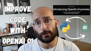 Using the New ChatGPT O1 Model from OpenAI to Improve my Python Code