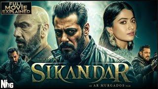 SIKANDAR: Full Movie Explained 4K HD Facts | Salman Khan| Sajid Nadiadwala | A.R. Murugadoss | Movie