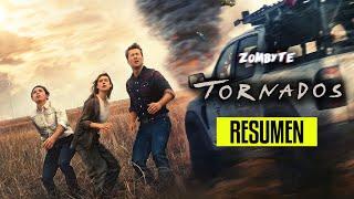 Tornados Resumen (Twisters | ZomByte)