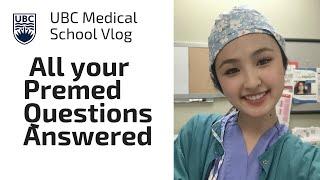 All Your UBC Med School and Premed Questions Answered