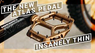 The Race Face Atlas Pedal - Insanely Thin, Grippy, and Rebuildable