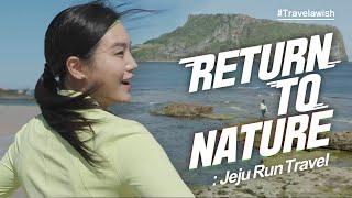 Run from the ocean to volcanic cones on Jeju Island! [Travel-a-wish] EP2-2