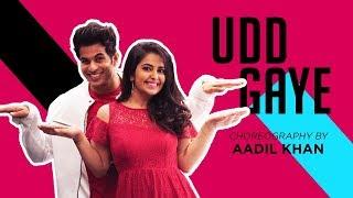 AIB : Udd Gaye | Ritviz |One Take Dance Video | Aadil Khan Choreography| Ft.Avika Gor