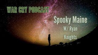 Spooky Maine w/ Ryan Knights of Mysterious Nocturnum