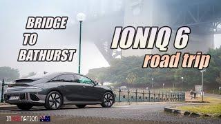 Harbour Bridge to Bathurst in the HYUNDAI IONIQ 6 E.V. Review and Road Test.