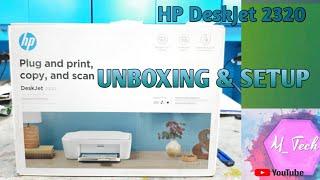 HP DESKJET 2320|UNBOXING &SETUP VIDEO