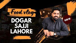 Dogar Sajji , Best Balochi Sajji in Lahore, Lahori Street Food #foodvlogs #streetfood #foodchannel