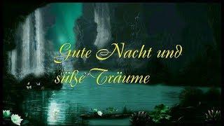 Gute Nacht und süße Träume