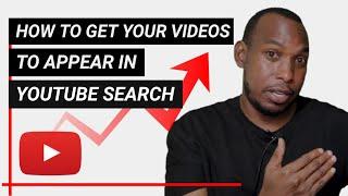 YOUTUBE SEO BASICS: How To Get Your YouTube Videos To Appear In A YouTube Search