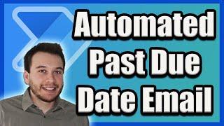 How to Send Automated Past Due Date Emails Using Power Automate | DateDifference() | 2024 Tutorial