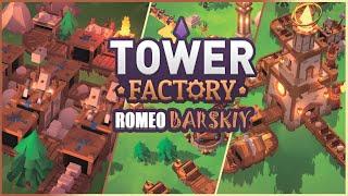 Tower Factory  ►  Фабрика Башен | СТРОИТЕЛЬСТВО | РАЗВИТИЕ | ПЕРВЫЙ ВЗГЛЯД  ►  ОБЗОР - ПРОХОЖДЕНИЕ