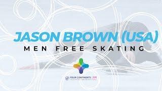 Jason Brown (USA) | Men Free Skating | ISU Four Continents Figure Skating | #4ContsFigure