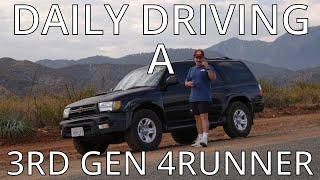 Daily Driving A 3rd Gen 4Runner