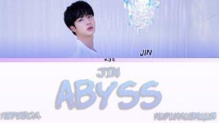 JIN - ABYSS [ПЕРЕВОД/КИРИЛЛИЗАЦИЯ/COLOR CODED LYRICS]