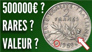 Si vous trouvez cette Pièce de 2 Francs Semeuse vous êtes riche !