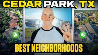 Where to Live In Cedar Park? Top 4 Neighborhoods In Cedar Park, Texas to live!