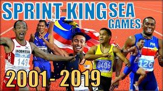 Sprint King 100M SEA Games 2001 - 2019 | Raja Pecut 100M Sukan SEA 2001 - 2019 | Southeast Asia