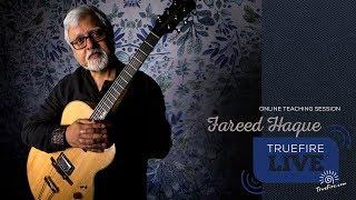 TrueFire Live: Fareed Haque