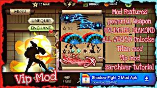 Shadow fight 2 mod apk! Powerful weapon, max level 52 , unlimited diamond all unlocked, vip mod