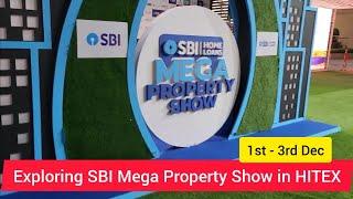 SBI Mega Property Show in HITEX : Hyderabad's Biggest Property Show