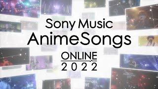 Sony Music AnimeSongs ONLINE 2022